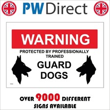 SIGN Warning Protected By Professionally Trained Guard Dogs Land Yard Site SE024