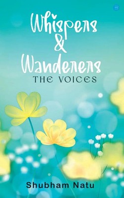 Shubham Natu | Whispers & Wanderers | Taschenbuch | Englisch (2022)