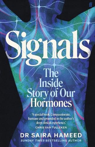 Signals : The Inside Story of Our Hormones – 'A true gift' Chris van Tulleken - Image 8