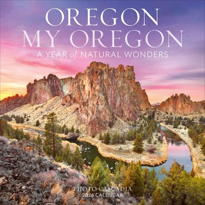 Workman Publishing,  Oregon My Oregon 2026 Wall Calendar, 12'' X 12'', 12-Month