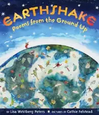 Earthshake: Poems from the Ground Up - Hardcover - VERY GOOD
