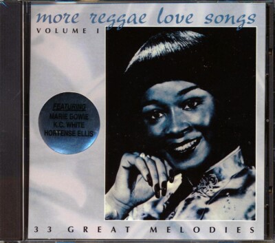 CD Hortense Ellis, Marie Brown, KC White - More Reggae Love Songs Volume 1: 33 G