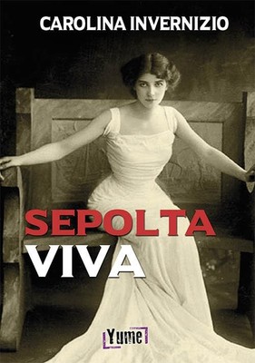 Carolina Invernizio Sepolta viva (Paperback) (UK IMPORT)