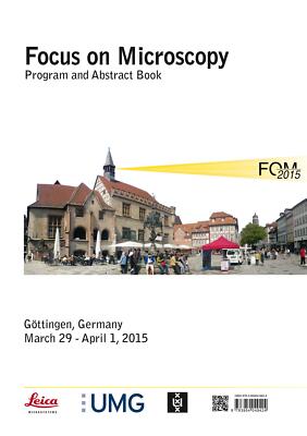 Focus on Microscopy Program and Abstract Book, Progr[...] | Buch | 9783954049424