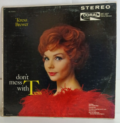 Teresa Brewer Don't Mess With Tess LP VINYL Coral CRL-757414
