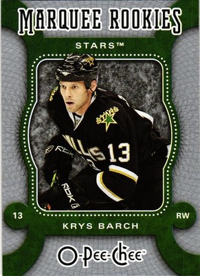 2007-08 O-Pee-Chee MARQUEE ROOKIE Krys Barch Rookie Dallas Stars #537