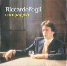 DISCO 45 Giri                    RICCARDO FOGLI - COMPAGNIA / PICCOLI TRADIMENTI