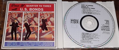 GARY US BONDS - DANCE 'TIL QUARTER TO THREE with U.S. Bonds CD Line Records 1989
