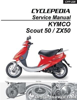 2000-2005 KYMCO ZX 50 & Scout 50 Cyclepedia Scooter Service Manual  CPP-228-Print | eBay
