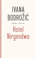 Hotel Nirgendwo Ivana Bodrozic