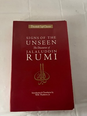 Signs of the Unseen Rumi 1994 Sufi Classics Philosophy Threshold Books