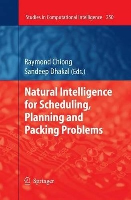 Natural Intelligence for Scheduling, Planning and Packing Pro... - 9783642260612