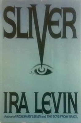 Sliver - Hardcover, by Ira Levin - Very Good n