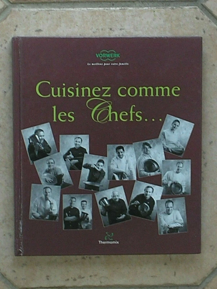 Livre de recettes pour Thermomix Cuisinez comme les chefs / Vorwerk / TBE !!! - Photo 1/1