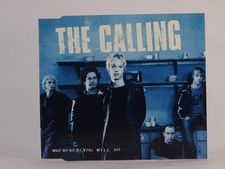 THE CALLING WHEREVER YOU WILL GO (I97) 4 Track CD Single including Picture Sleev