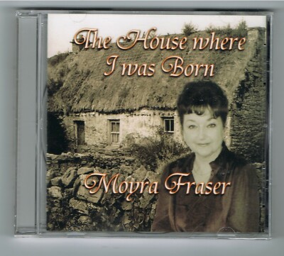   - MOYRA FRASER - THE HOUSE WHERE I WAS BORN - 13 TITRES - 2015 - NEUF NEW -  
