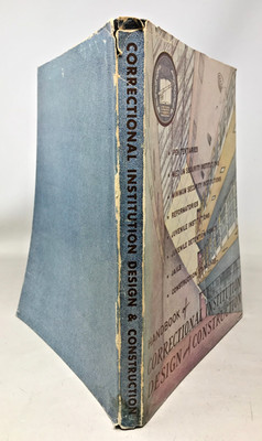 Correctional Institution Design and Construct.., US Bur of Prisons, 1949, E-101