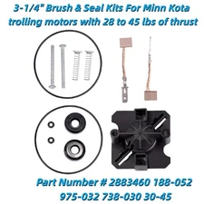 3-1/4" Brush & Seal Kits Fits Minn Kota Trolling Motors with 28-45 lbs 2883460
