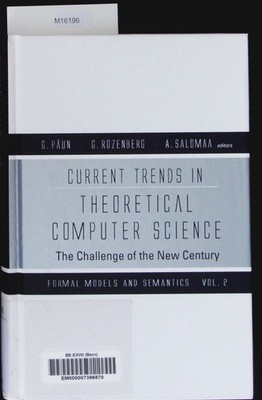 Formal methods and semantics. Current trends in theoretical computer science; Vo
