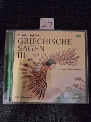 Griechische Sagen 3. 2 CDs von Dimiter Inkiow (2002)