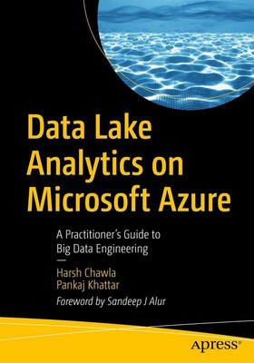 Data Lake Analytics on Microsoft Azure | Pankaj Khattar (u. a.) | Taschenbuch