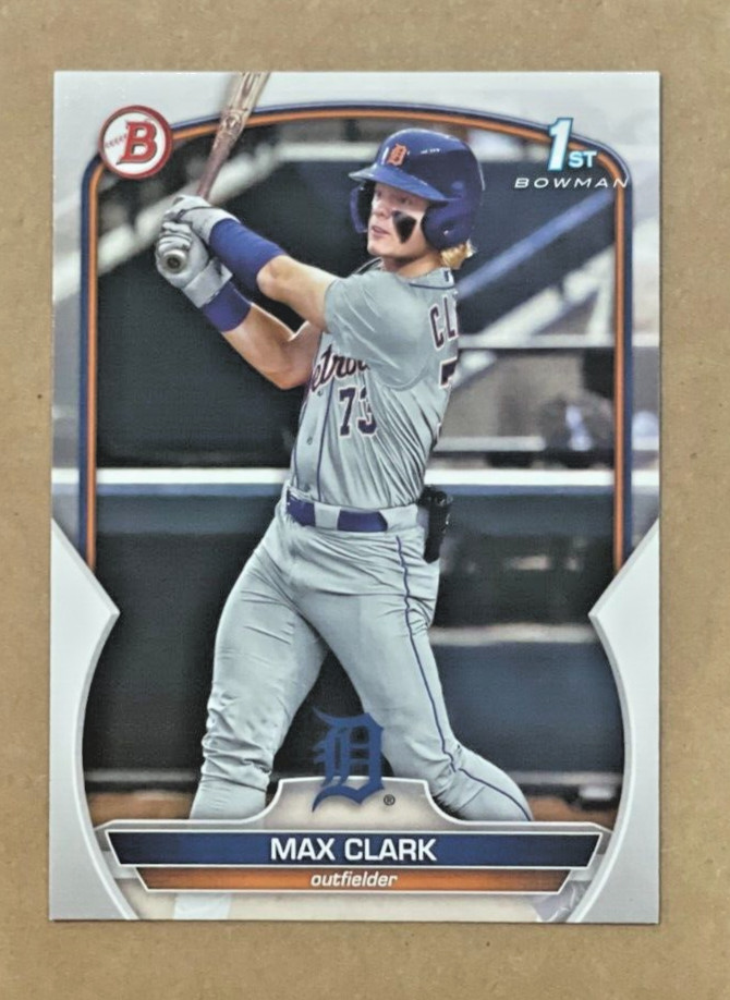 MAX CLARK - 2023 1st Bowman Draft #BD-76   FS  Qty