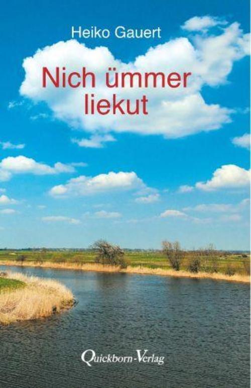 Thumbnail - Nich Ümmer Liekut Heiko Gauert