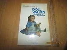 Patricia Smith's Doll Values by Patricia R. Smith 1983, Trade Paperback