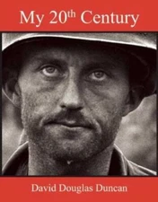 My 20th Century - Hardcover By Duncan, David Douglas - VERY GOOD