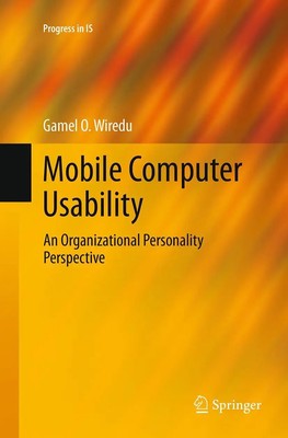 Mobile Computer Usability An Organizational Personality Perspective Wiredu Buch