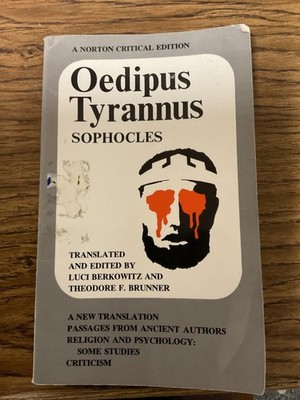 Oedipus Tyrannus: A Norton Critical Edition - Sophocles|Brunner, Theodore F....