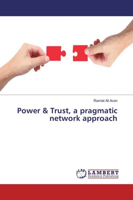 Ramlat Ali Acan | Power & Trust, a pragmatic network approach | Taschenbuch