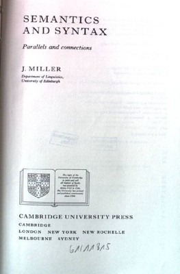 Semantics and Syntax: Parallels and Connections. (Cambridge Studies in Linguisti