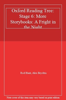 Oxford Reading Tree: Stage 6: More Storybooks: a Fright in the N