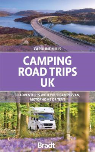 Caroline Mills Camping Road Trips UK (Tascabile)