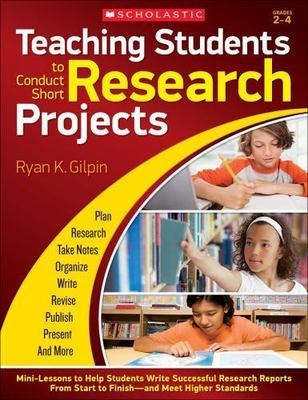 Teaching Students to Conduct Short Research Projects: ...  (paperback)