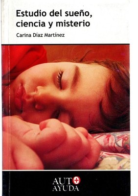 STUDIE DES TRAUMES, WISSENSCHAFT UND GEHEIMNIS BUCH von Carina Díaz Martínez