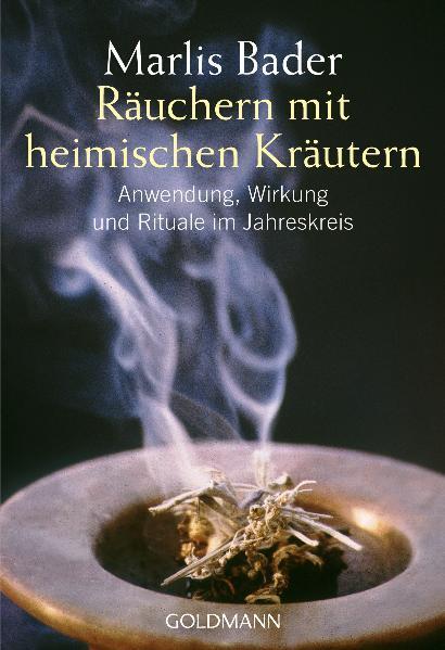 Thumbnail - Räuchern Mit Heimischen Kräutern | Marlis Bader | 2008 | Deutsch
