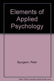 Elements of Applied Psychology von Spurgeon, Peter, Davi... | Buch | Zustand gut
