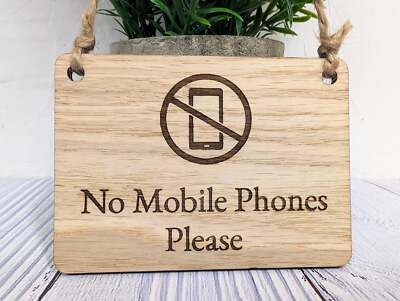 No Mobile Phones Please Wooden Sign - Eco-Friendly Signage, Available in 4 Sizes
