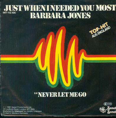 7'' Barbara Jones/Just When I Needed You Most (D) Top Hit England