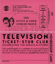 SONNY & CHER COMEDY HOUR - TELEVISION TICKET-STUB CLUB - TICKET FANTASY CARD