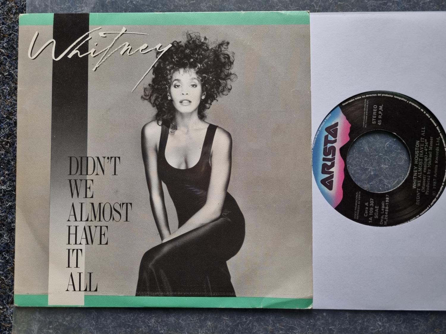 7"" Single Vinyl Whitney Houston - Didn't we almost have it all SPAIN PROMO