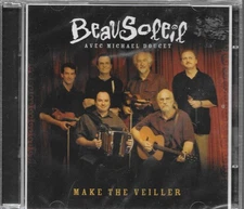 Beausoleil/Michael Doucet - Make the Veiller (CD 2011)