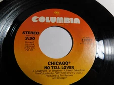 Chicago – No Tell Lover  1978 7" Single 3-10879