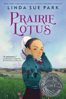 Prairie Lotus - Hardcover By Park, Linda Sue - GOOD