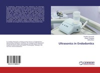 Poojitha Viswanath (U. A.) | Ultrasonics In Endodontics | Taschenbuch | Englisch