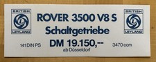 Verkaufsschild Rover 3500 V8 S British Leyland original rar P6