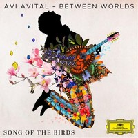 Avi Avital Avi Avital/Between Worlds: Song Of The Birds Album