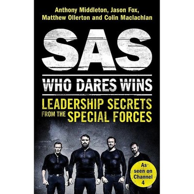 SAS: Who Dares Wins: Leadership Secrets from the Special Forces NEW FREE POSTAGE